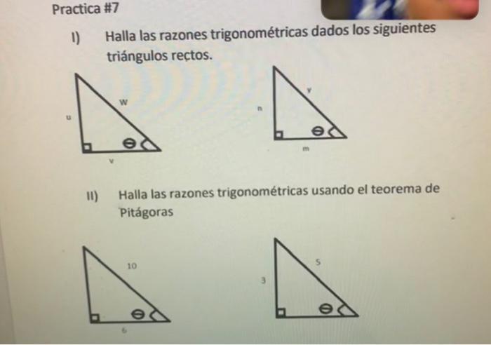 Solved Practica #7 1) Halla Las Razones Trigonométricas | Chegg.com