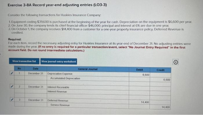 Solved Exercise 3-8A Record year-end adjusting entries | Chegg.com