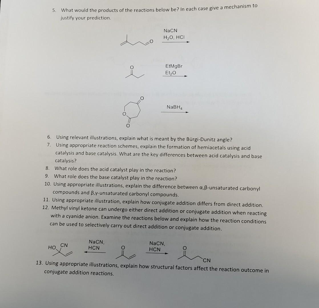 Solved 5. What would the products of the reactions below be? | Chegg.com