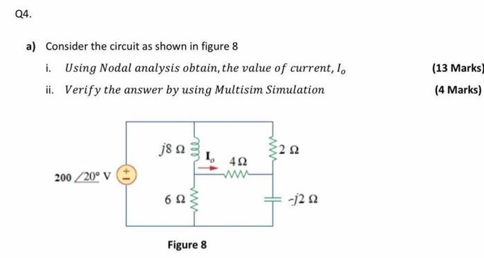 Solved Q4. a) Consider the circuit as shown in figure 8 i. | Chegg.com