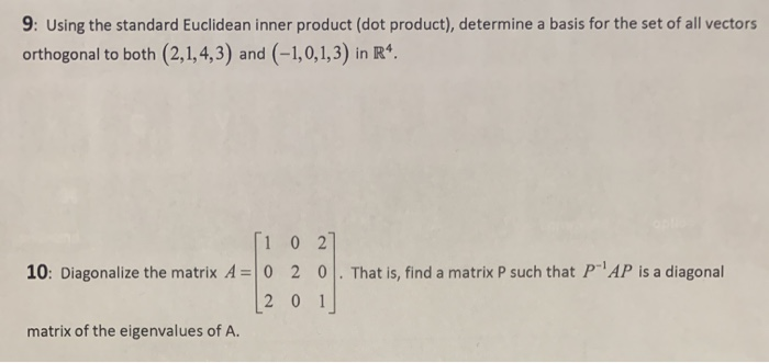 Solved Hi im taking linear algebra and I am stuck on these | Chegg.com