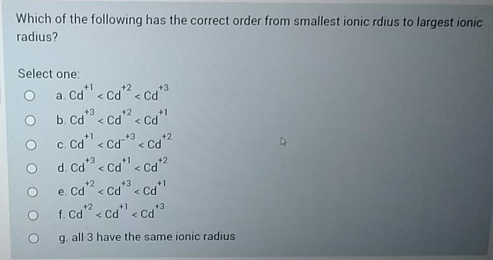 Solved Which of the following has the correct order from | Chegg.com