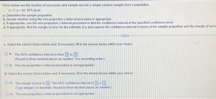 Solved Given below are the number of successes and sample | Chegg.com