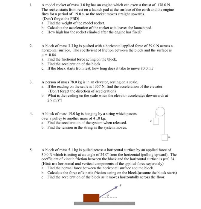 Solved 1. 2. 3. 4. 5. A model rocket of mass 3.0 kg has an