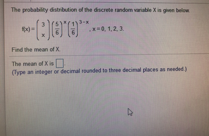 Solved The probability distribution of the discrete random | Chegg.com