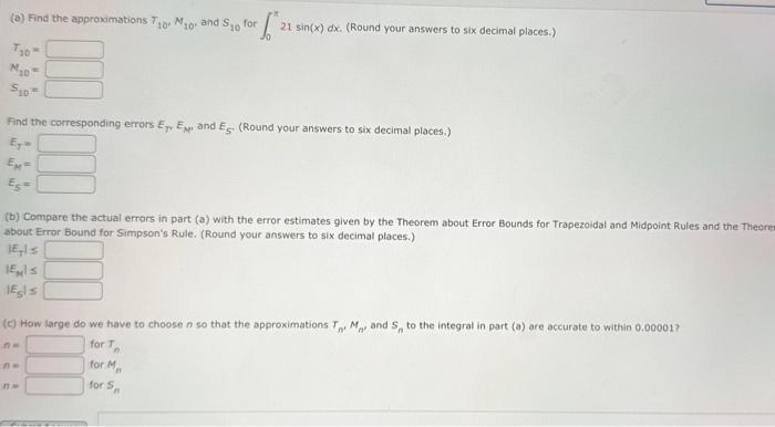 (a) Find the approximations T10 M10, and S10 for T10- | Chegg.com