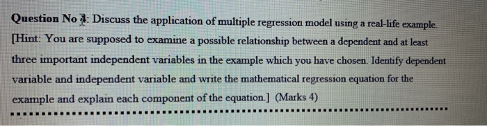 Solved Question No : Discuss the application of multiple | Chegg.com