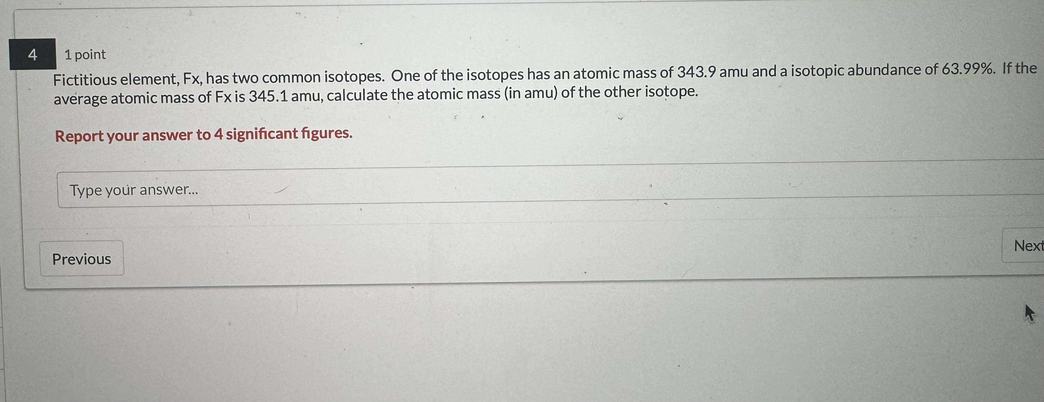 Solved Fictitious element, Fx, ﻿has two common isotopes. One | Chegg.com
