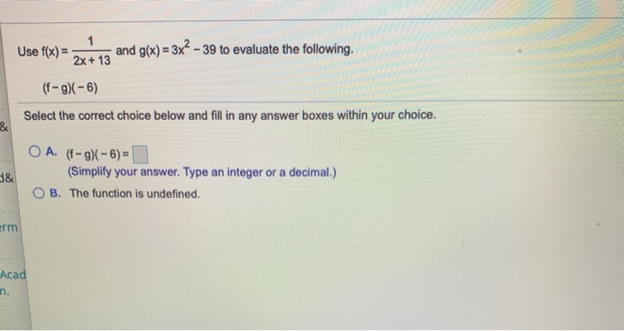 Solved 1 Use f(x) = and g(x) = 3x - 39 to evaluate the | Chegg.com