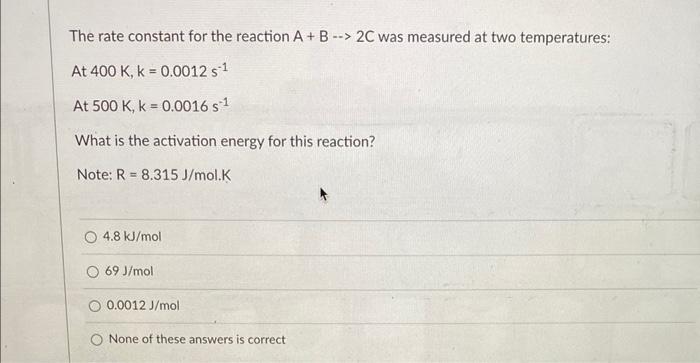 Solved The rate constant for the reaction A+B→2C was | Chegg.com