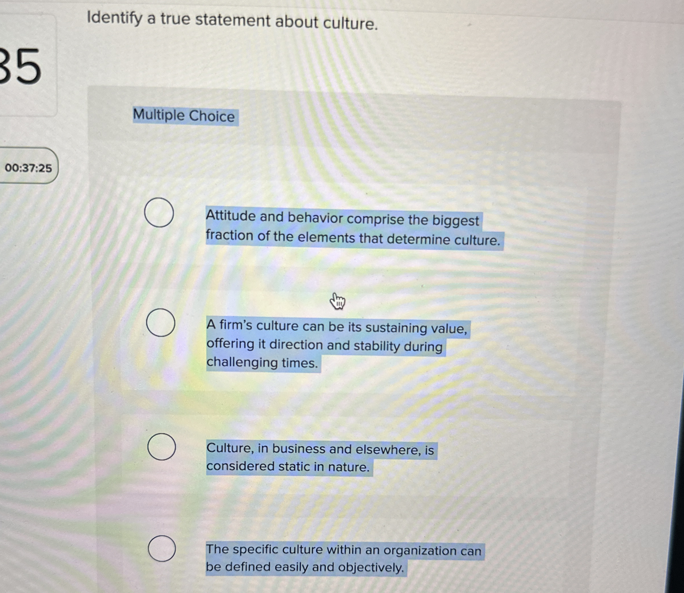 Solved Identify a true statement about culture.Multiple | Chegg.com