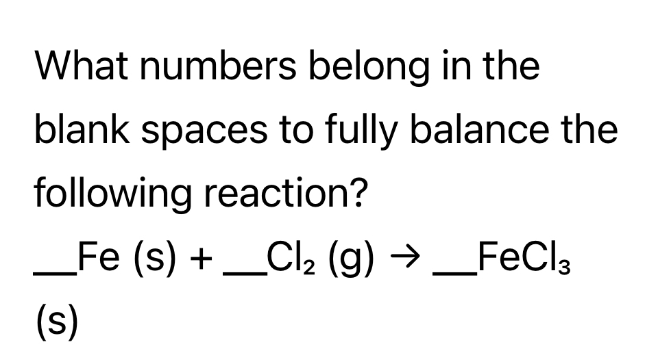 Solved What numbers belong in the blank spaces to fully | Chegg.com