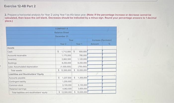 Solved Required Information Exercise 12-4B Prepare Vertical | Chegg.com