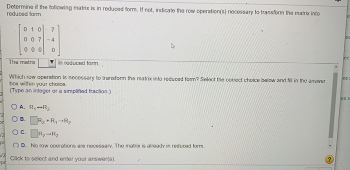 Solved Determine if the following matrix is in reduced form. | Chegg.com