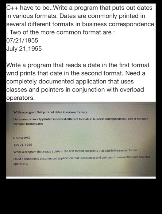 Solved C++have to be..Write a program that puts out dates in | Chegg.com