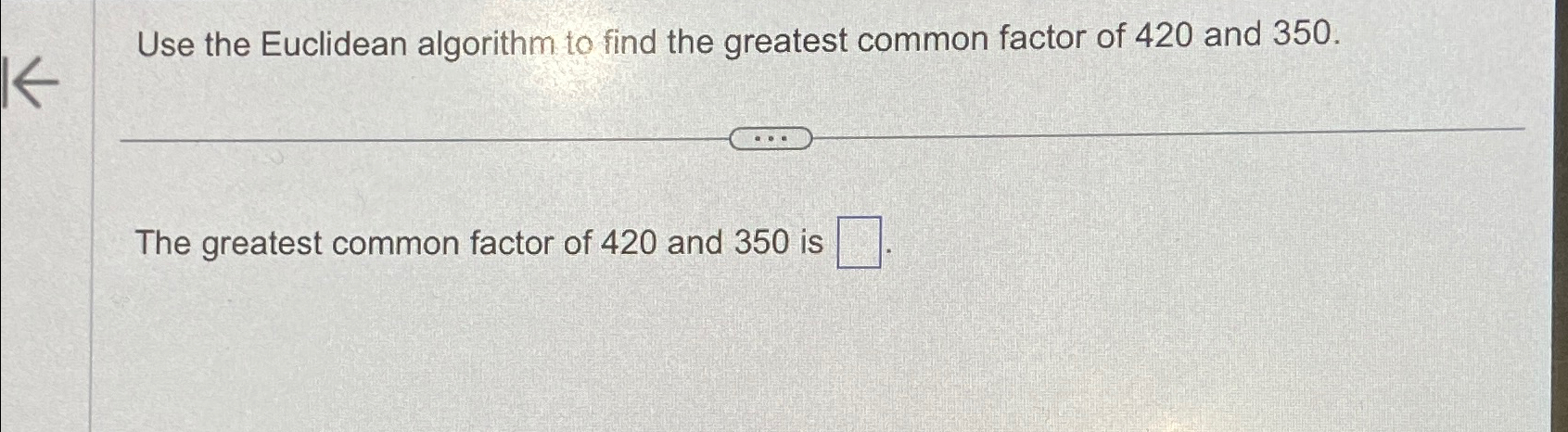 greatest common factor of 108 and 420