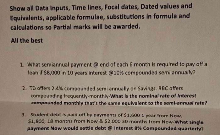 Solved Show all Data Inputs, Time lines, Focal dates, Dated | Chegg.com
