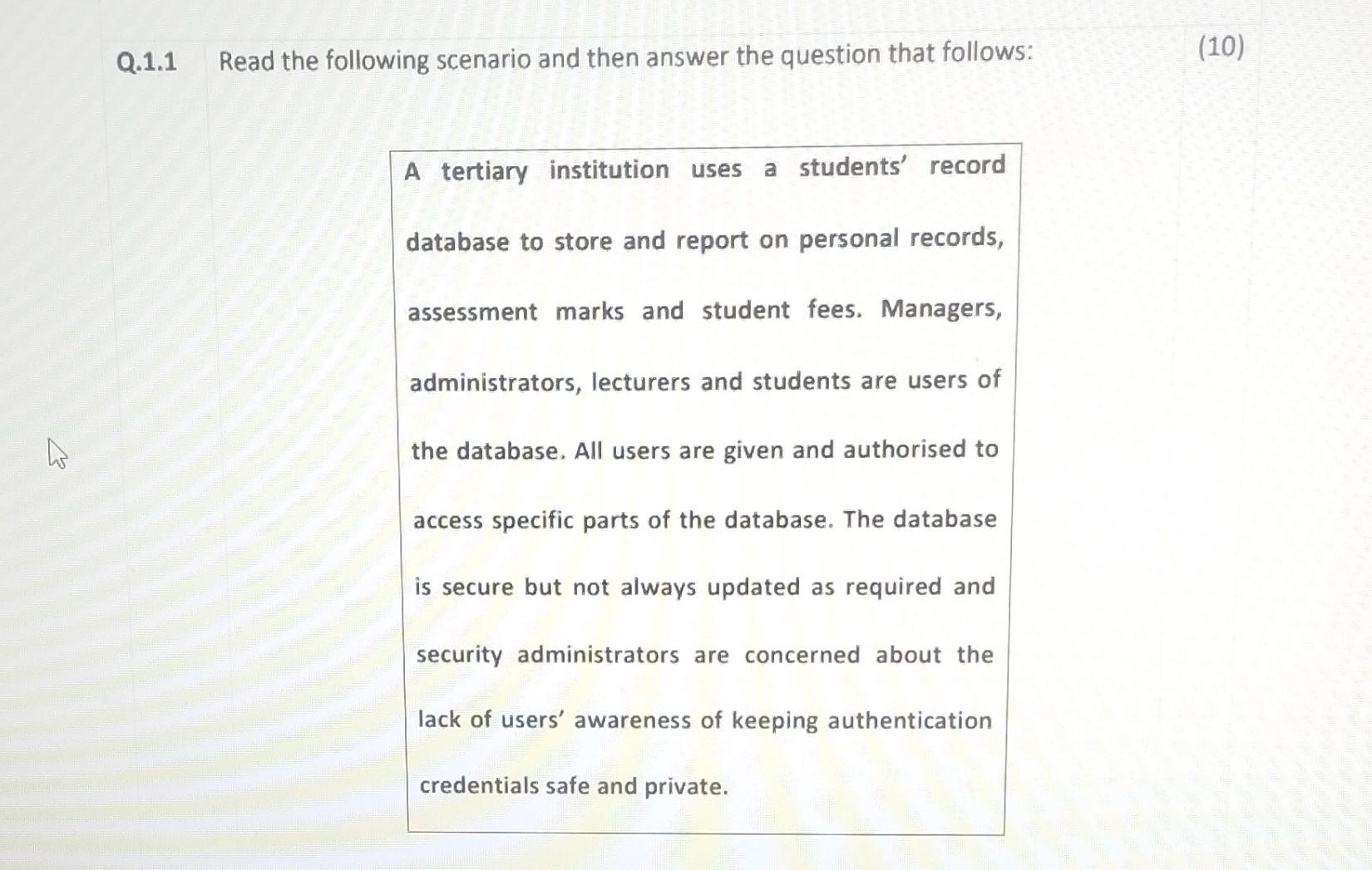 Solved 27 Q.1.1 Read the following scenario and then answer | Chegg.com