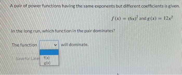 Solved A pair of power functions having the same exponents | Chegg.com
