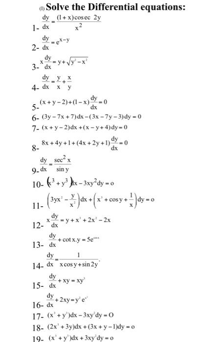 Solved 1 Dx Et Y X Solve The Differential Equations Dy 1 Chegg Com