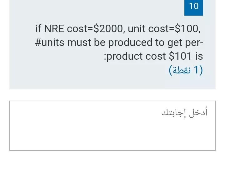 solved-10-if-nre-cost-2000-unit-cost-100-units-must