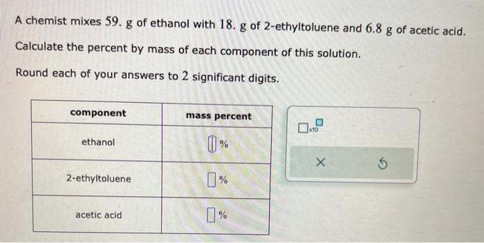 Solved A Chemist Mixes 59. G Of Ethanol With 18.g Of | Chegg.com