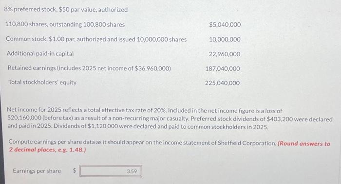 Solved Net Income For 2025 Reflects A Total Effective Tax | Chegg.com