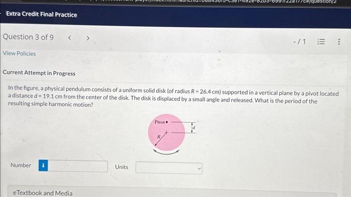 Solved In The Figure A Physical Pendulum Consists Of A Chegg Com   Image