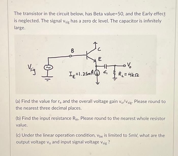 Solved The transistor in the circuit below, has Beta value | Chegg.com