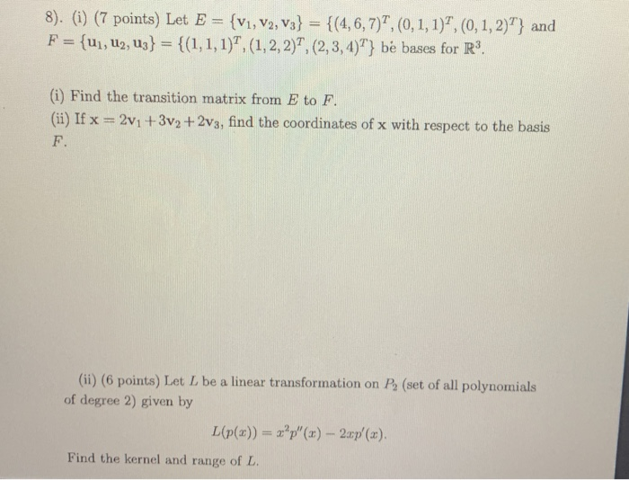 Solved 8 I 7 Points Let E V1 V2 V3 4 6 7 Chegg Com
