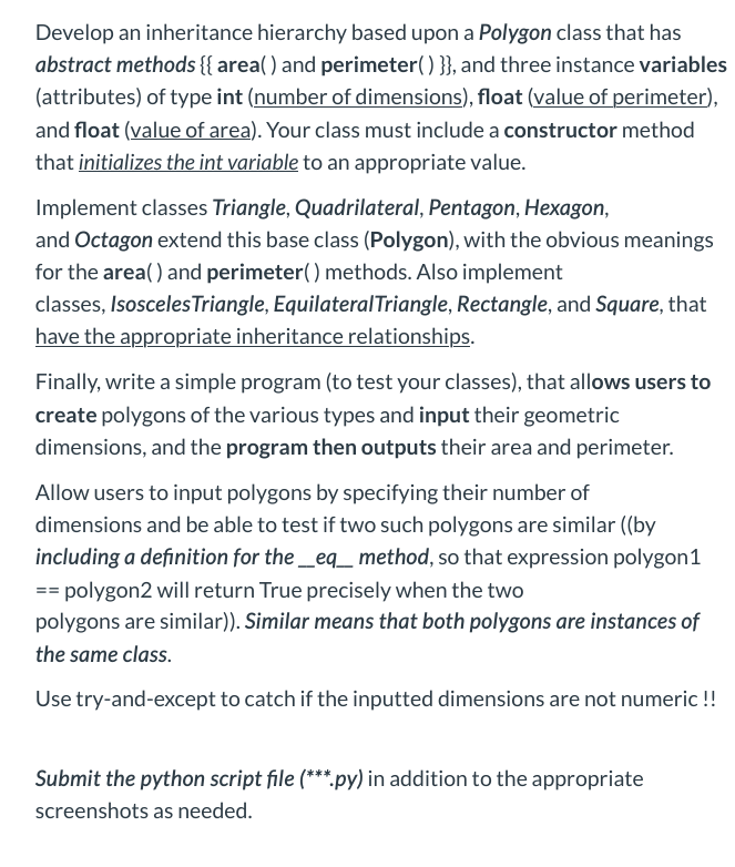 Solved Develop an inheritance hierarchy based upon a Polygon | Chegg.com