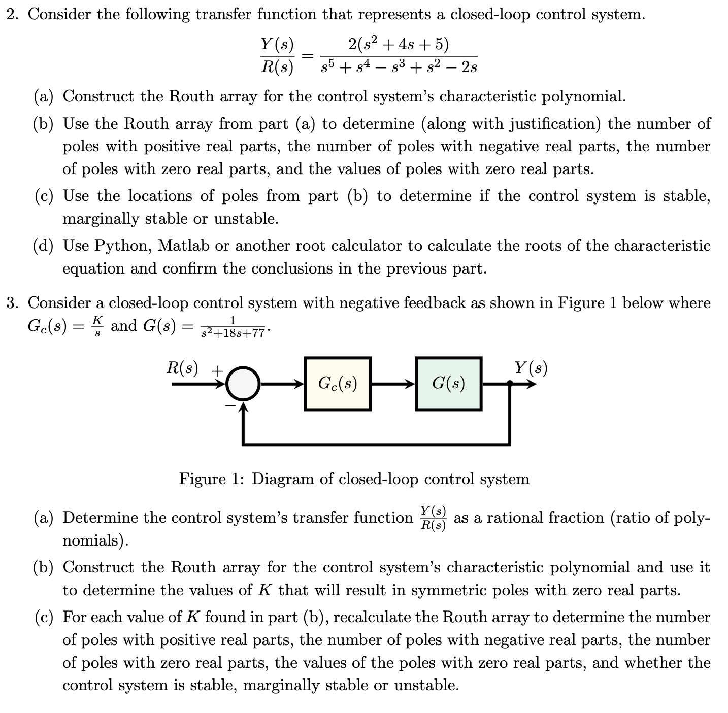 Stable Transfer Function Graph Control System Solved Consider the following transfer function that | Chegg.com