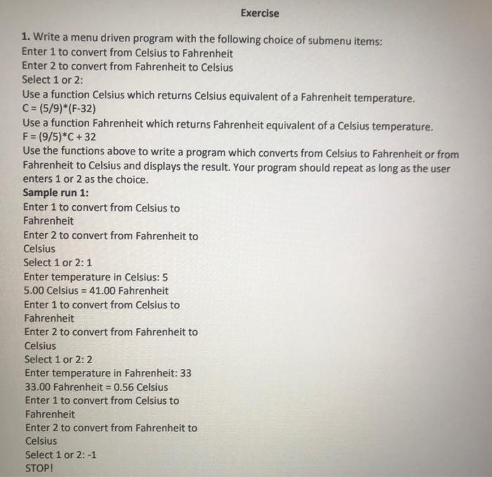 Solved Exercise 1. Write a menu driven program with the | Chegg.com