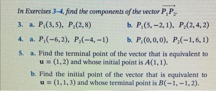 Solved In Exercises 3-4, find the components of the vector | Chegg.com