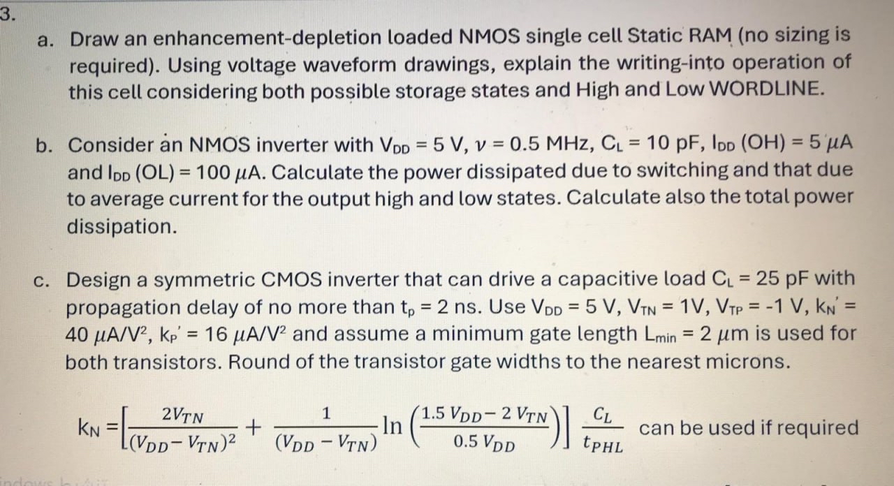 Solved a. ﻿Draw an enhancement-depletion loaded NMOS single | Chegg.com