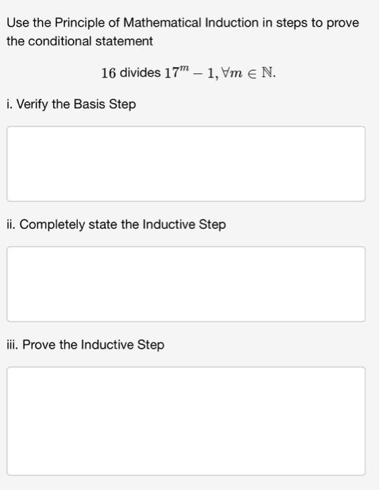 Solved Use The Principle Of Mathematical Induction In Steps | Chegg.com ...