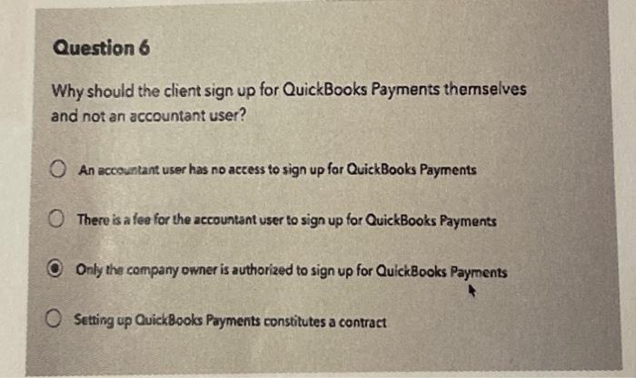 Solved Why should the client sign up for QuickBooks Payments 