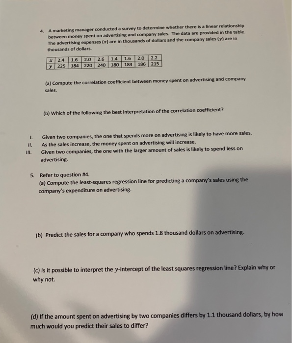 Solved 4. A marketing manager conducted a survey to | Chegg.com