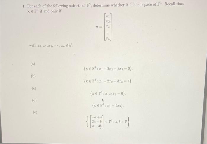 Solved 1. For Each Of The Following Subsets Of F3, Determine | Chegg.com