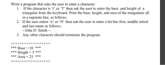 Solved Write a program that asks the user to enter a | Chegg.com