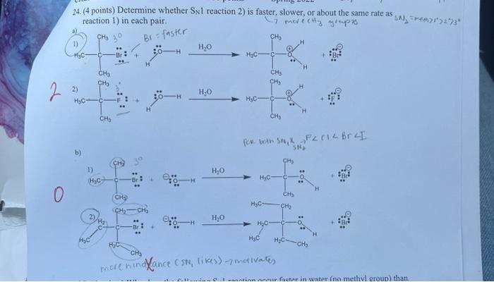 Solved 24. (4 points) Determine whether Snl reaction 2) is | Chegg.com