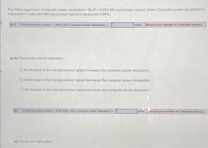 Solved The fitted regression Computer power dissipation | Chegg.com