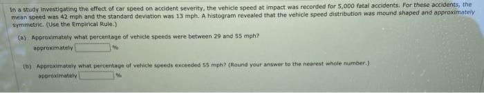 Solved In a study investigating the effect of car speed on | Chegg.com
