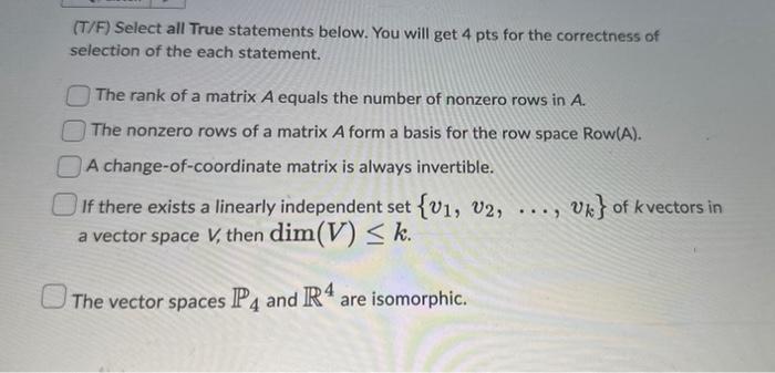 Solved (T/F) Select all True statements below. You will get | Chegg.com