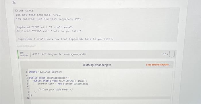 Solved 4.31 LAB*: Program: Text message expander Instructor