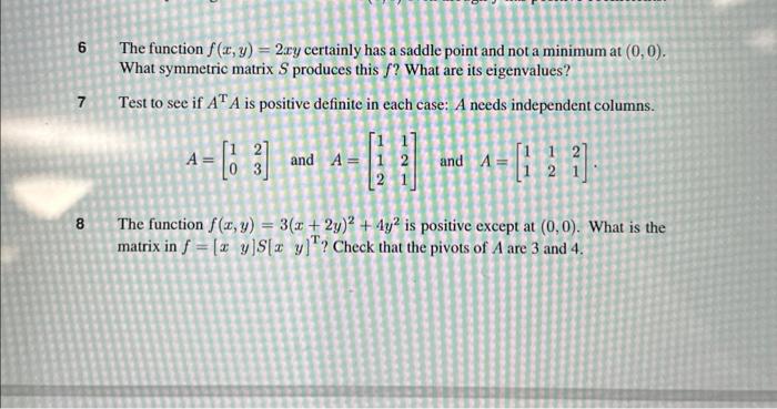 Solved The function f(x,y)=2xy certainly has a saddle point | Chegg.com