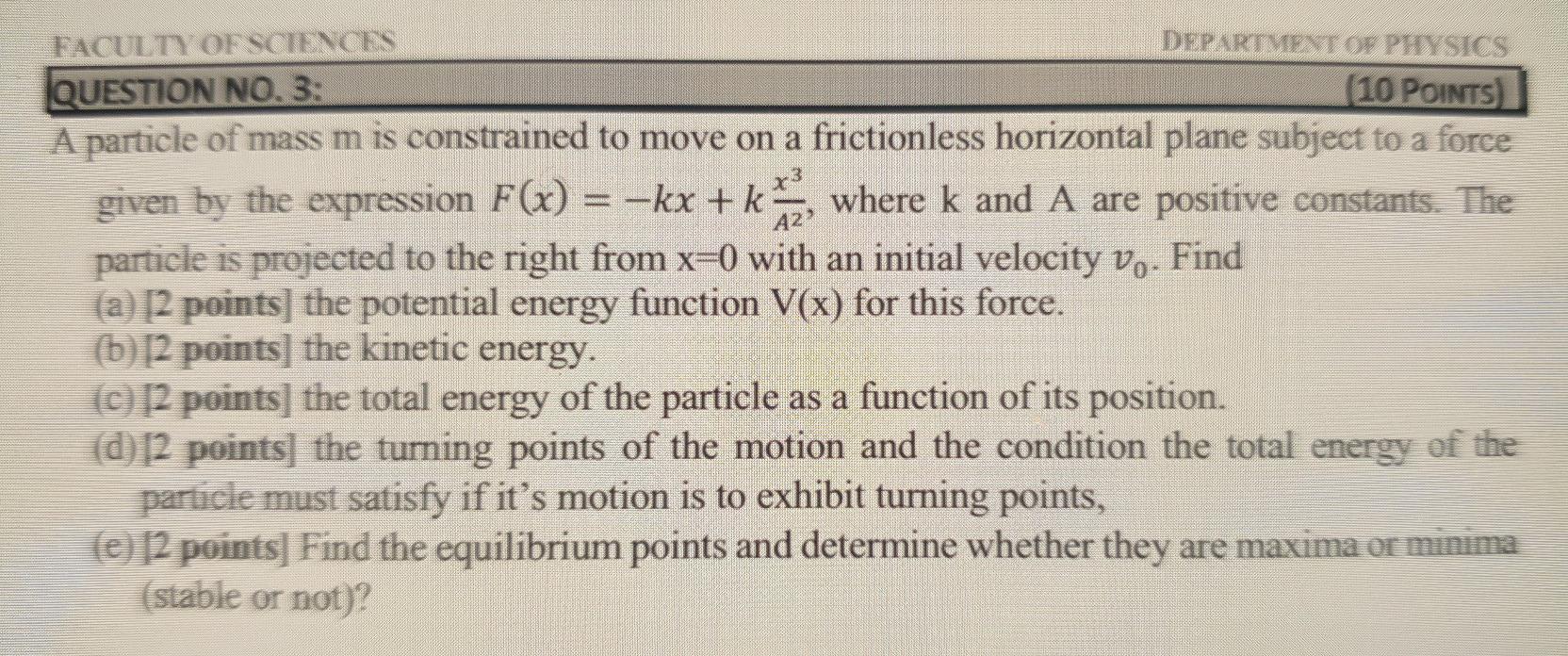 Solved FACULTY OF SCIENCES DEPARTMENT OF PHYSICS QUESTION | Chegg.com