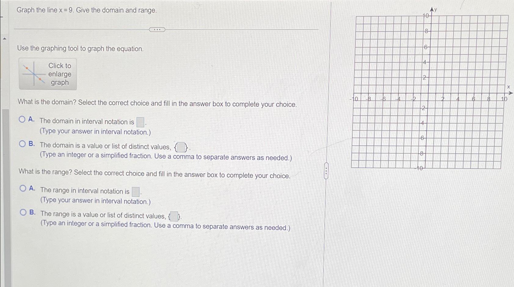 solved-graph-the-line-x-9-give-the-domain-and-range-use-chegg