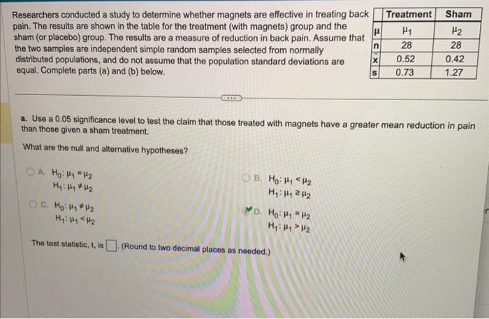 Solved Researchers conducted a study to determine whether | Chegg.com