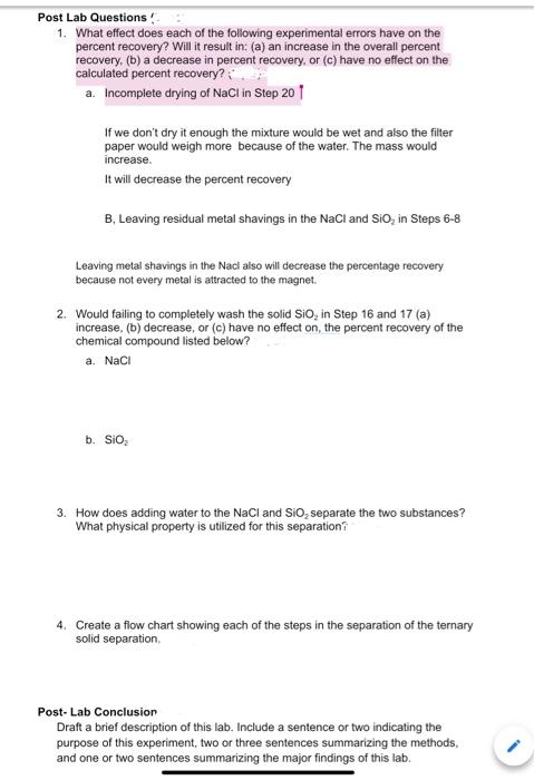 Solved Post Lab Questions! 1. What effect does each of the | Chegg.com